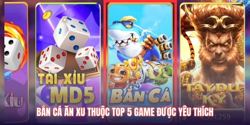 Bắn cá ăn xu 68 Game Bài đứng top 5 BXH